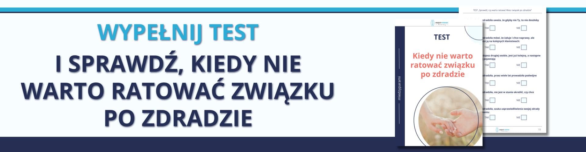 Baner testu "Kiedy nie warto ratować związku po zdradzie?"