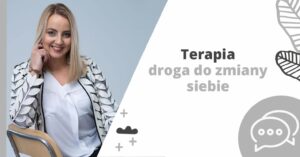 Terapia – droga do zmiany siebie